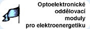 Optoelektronické oddělovací moduly pro elektroenergetiku